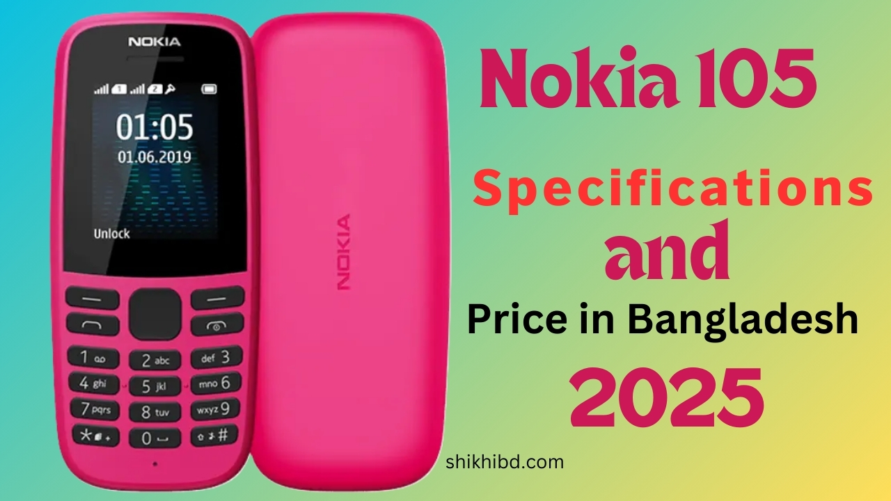 Nokia 105 Price in Bangladesh 2025