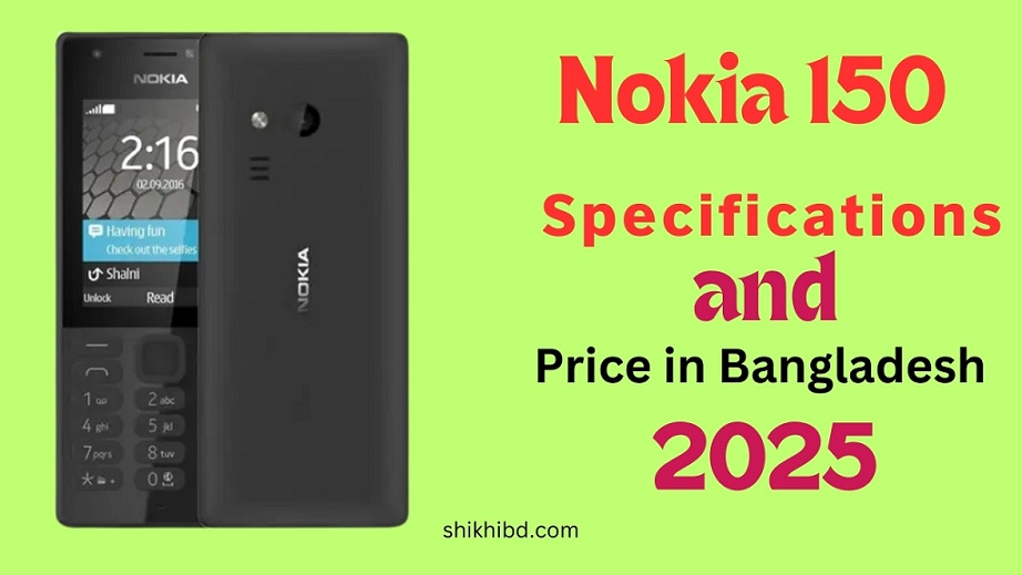 Nokia 150 Price in Bangladesh 2025